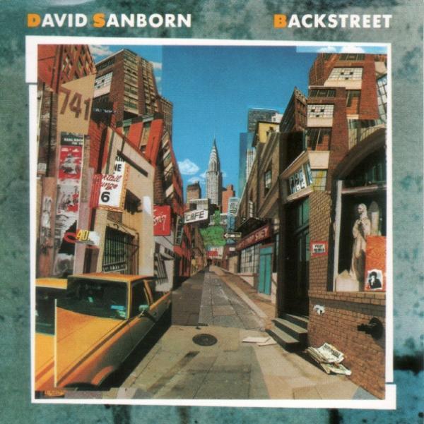 David Sanborn - Backstreet