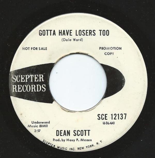 Dean Scott  - Gotta Have Losers Too