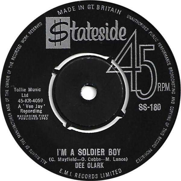 Dee Clark - I'm A Soldier Boy / Shook Up Over You