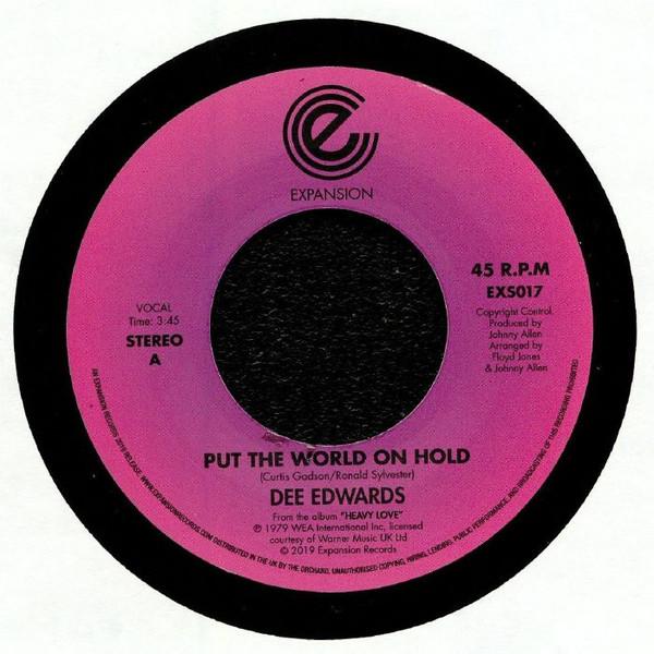 Dee Edwards - Put The World On Hold