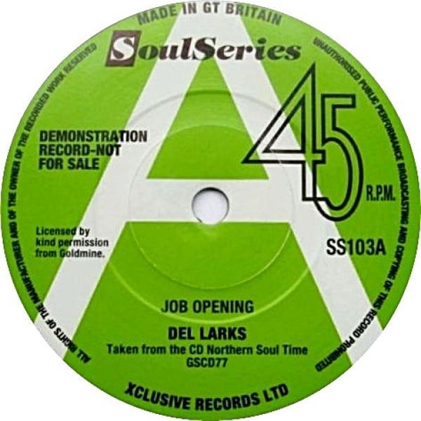 Del-Larks, Eddie Parker  - Job Opening / I'm Gone