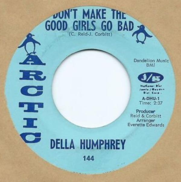 Della Humphrey - Don't Make The Good Girls Go Bad