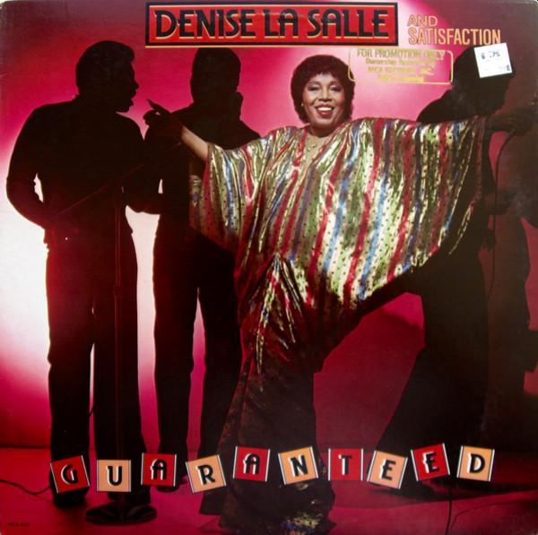 Denise LaSalle, Satisfaction (4) - Guaranteed