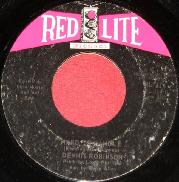 Dennis Robinson  - Unchained Melody / Hard To Handle