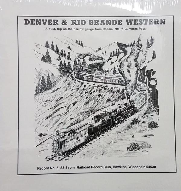  - Denver & Rio Grande Western