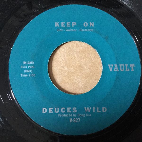 Deuces Wild  - Keep On