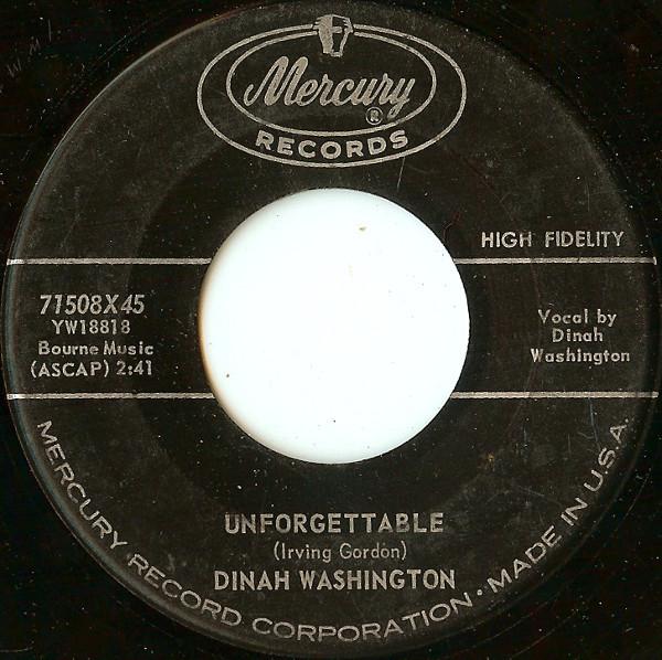 Dinah Washington - Unforgettable / Nothing In The World (Could Make Me Love You More Than I Do)