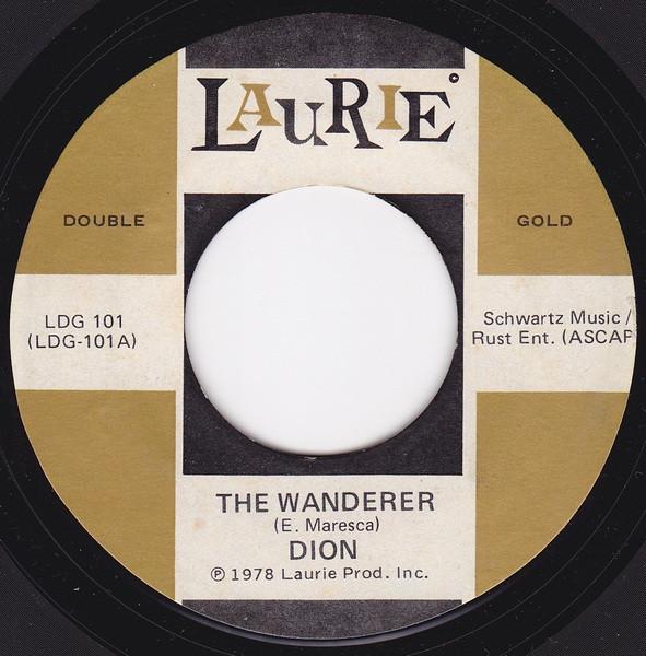Dion (3), Dion & The Belmonts - The Wanderer / No One Knows