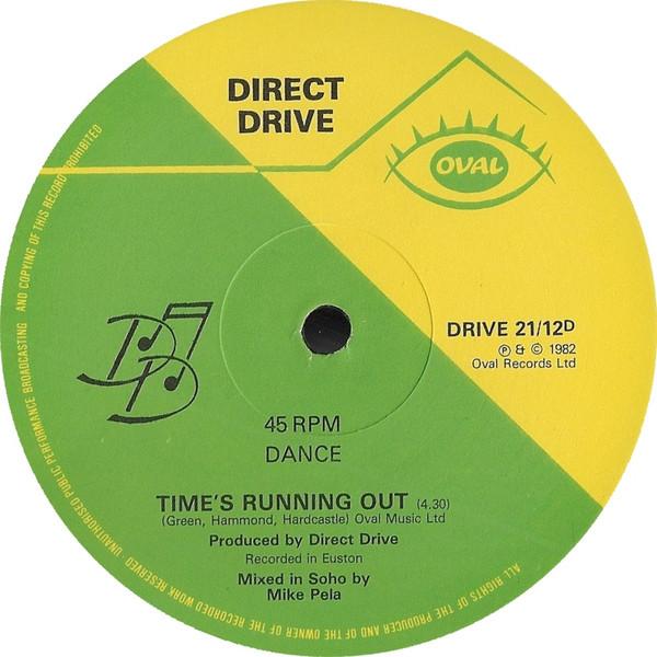 Direct Drive  - Time's Running Out