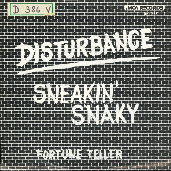 Disturbance (5) - Sneakin' Snaky