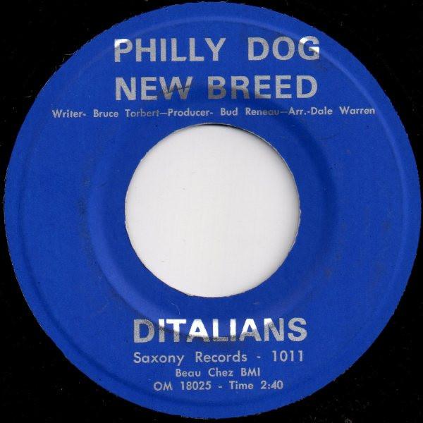 Ditalians - Philly Dog New Breed / Egypt Land
