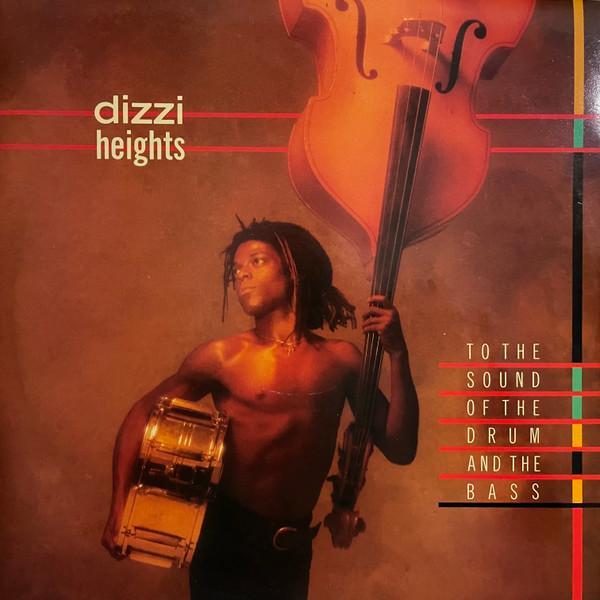 Dizzi Heights - To The Sound Of The Drum & The Bass