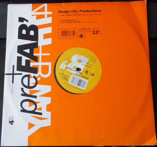 Dodge City Productions - Ain't Going For That