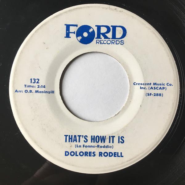 Dolores Rodell - That's How It Is / Go For Broke
