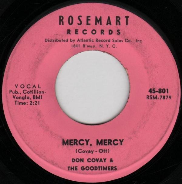 Don Covay & The Goodtimers - Mercy, Mercy / Can't Stay Away
