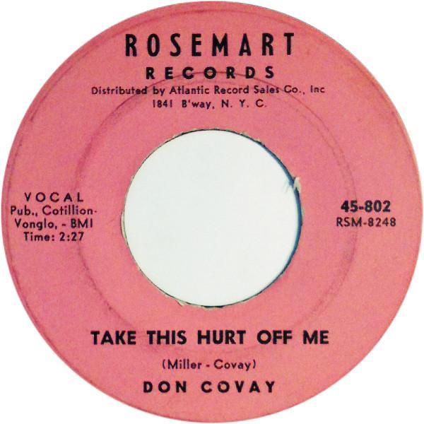 Don Covay - Take This Hurt Off Me