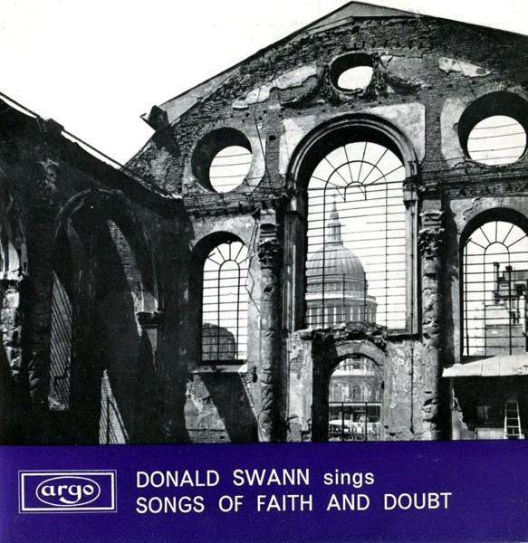 Donald Swann - Donald Swann Sings Songs Of Faith And Doubt