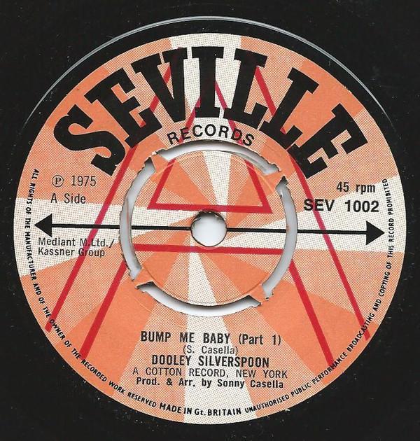 Dooley Silverspoon - Bump Me Baby