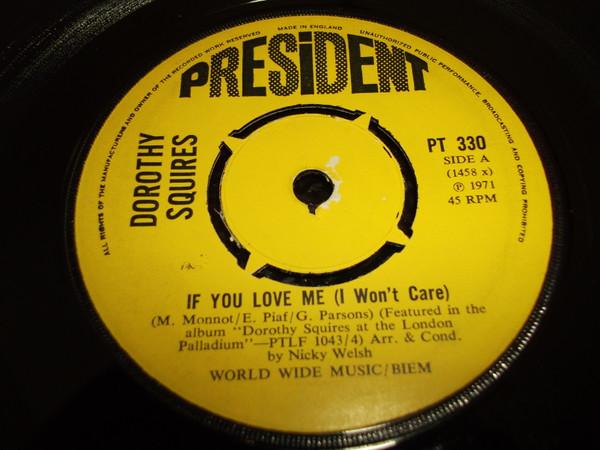 Dorothy Squires - If You Love Me (I Won't Care)