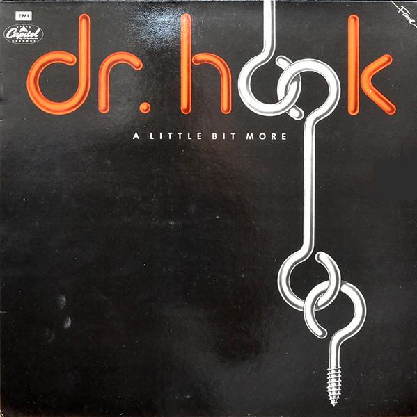 Dr. Hook - A Little Bit More