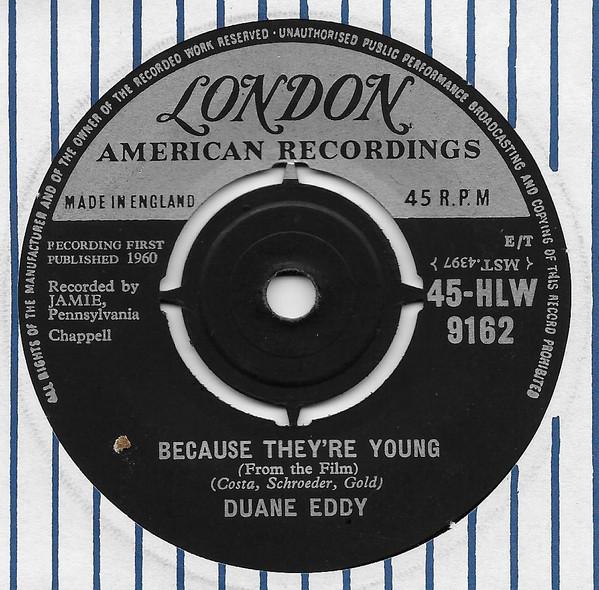 Duane Eddy - Because They're Young