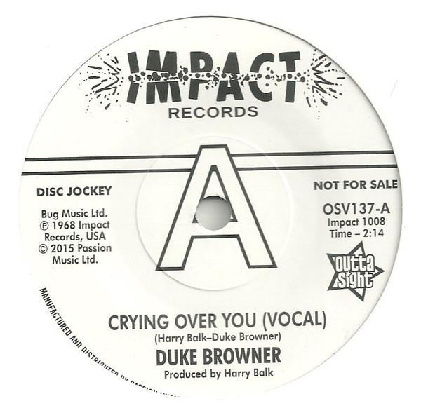 Duke Browner - Crying Over You (Vocal) / Crying Over You (Instrumental)