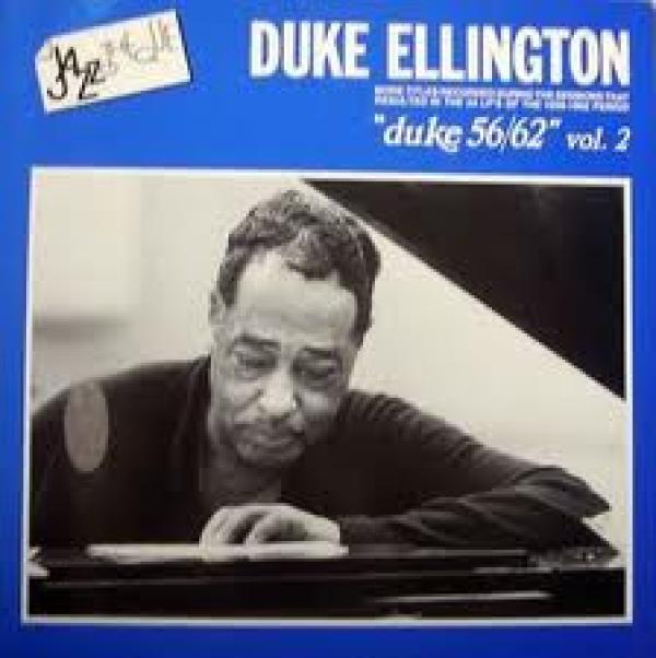 Duke Ellington - Duke 56/62, Vol. 2