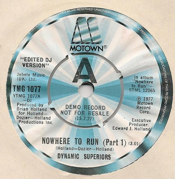 Dynamic Superiors - Nowhere To Run "Edited DJ Version"