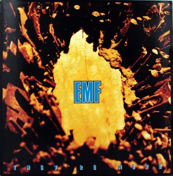 EMF - They're Here
