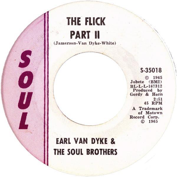 Earl Van Dyke, The Soul Brothers  - The Flick