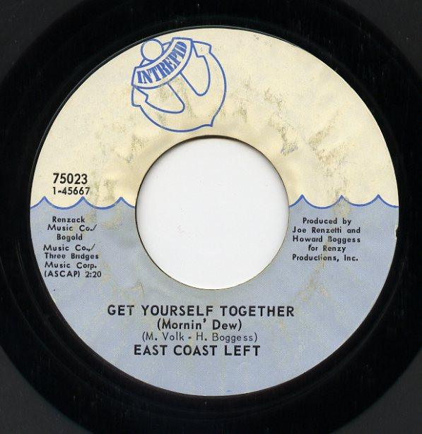 East Coast Left - Get Yourself Together (Mornin' Dew)