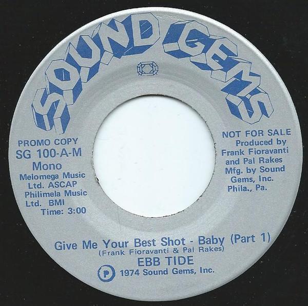 Ebb Tide - Give Me Your Best Shot - Baby