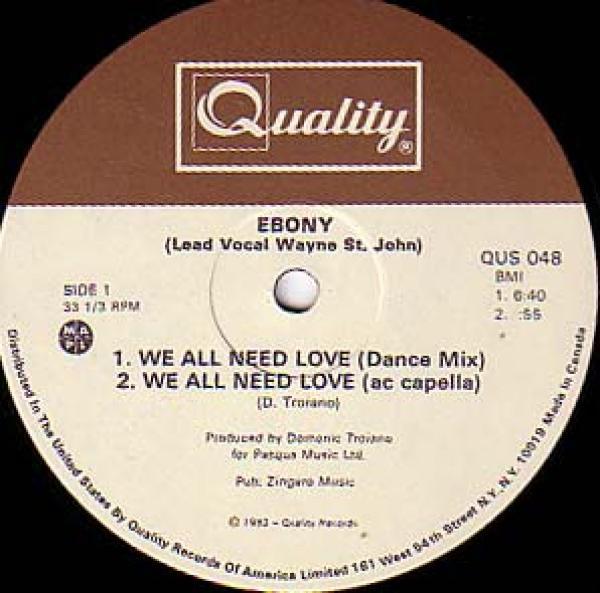 Ebony  - We All Need Love