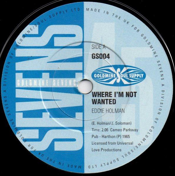 Eddie Holman, Irma & The Fascinators - Where I'm Not Wanted / You Need Love