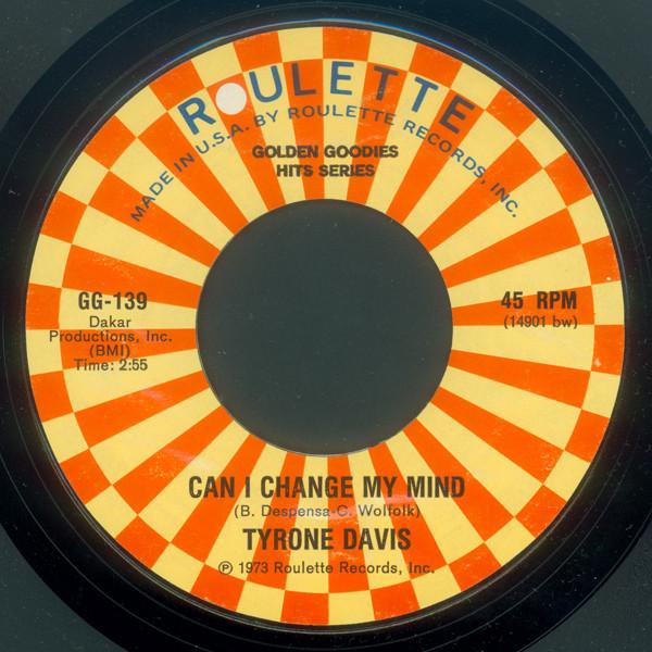 Eddie Holman, Tyrone Davis - Can I Change My Mind / Hey There Lonely Girl