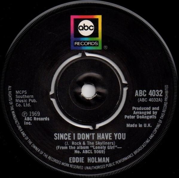 Eddie Holman - Since I Don't Have You