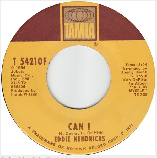 Eddie Kendricks - Can I / I Did It All For You
