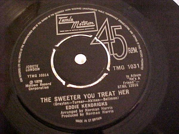 Eddie Kendricks - The Sweeter You Treat Her