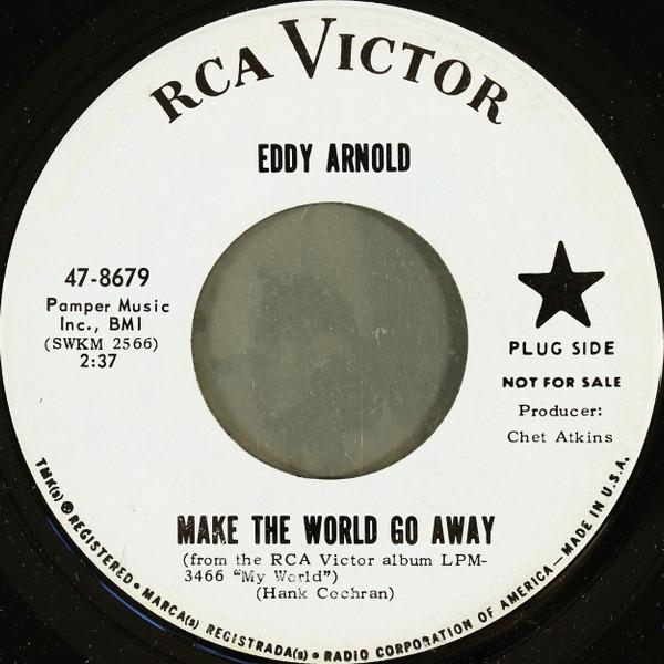 Eddy Arnold - Make The World Go Away