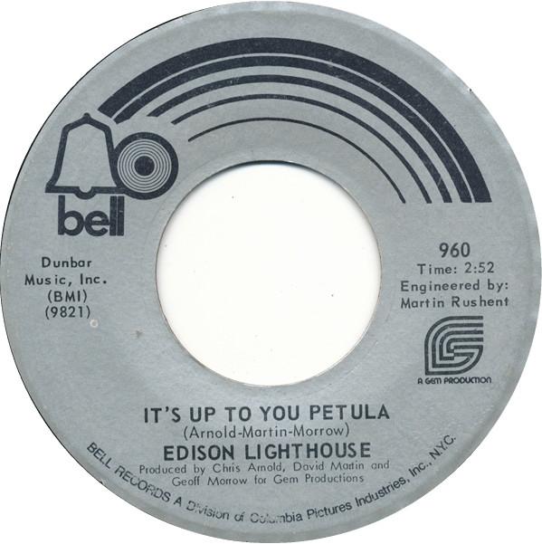 Edison Lighthouse - It's Up To You Petula