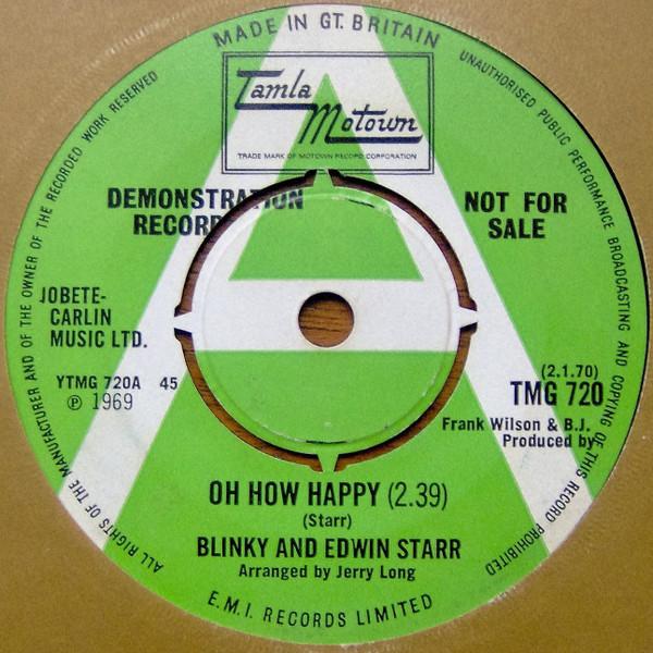 Edwin Starr, Blinky - Oh How Happy / Ooo Baby Baby