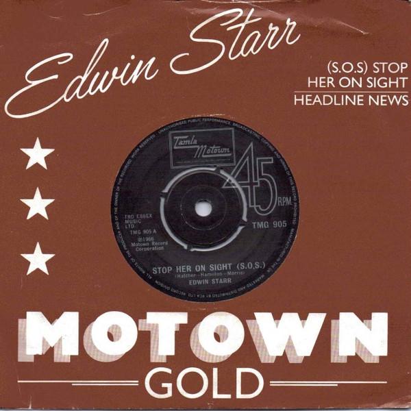 Edwin Starr - Stop Her On Sight (S.O.S.) / Headline News