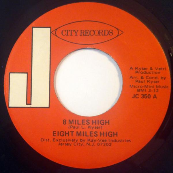 Eight Miles High  - 8 Miles High