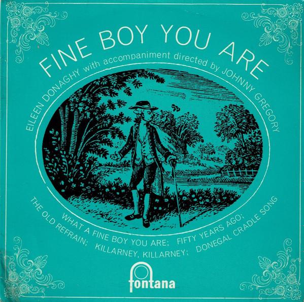 Eileen Donaghy - Fine Boy You Are