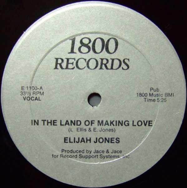 Elijah Jones - In The Land Of Making Love