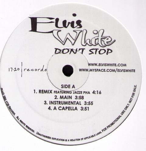 Elvis White - Don't Stop / Sexy Waist