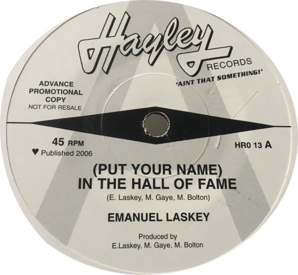 Emanuel Laskey - (Put Your Name) In The Hall Of Fame