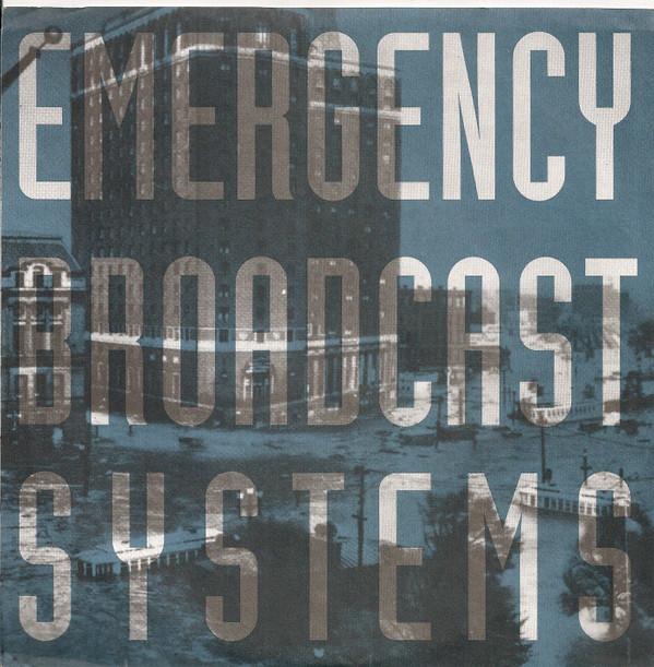  - Emergency Broadcast Systems - Volume One