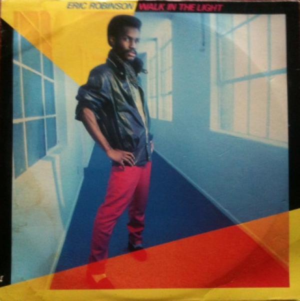 Eric Robinson  - Walk In The Light