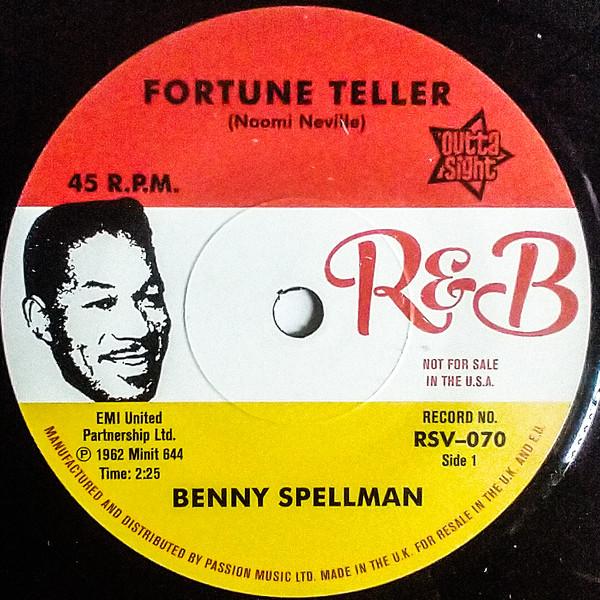 Ernie K-Doe, Benny Spellman - Fortune Teller / A Certain Girl